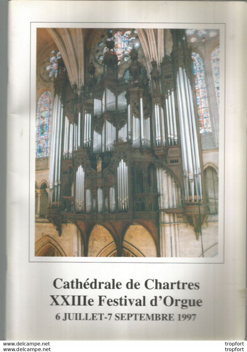 REVUE CATHEDRALE DE CHARTRES FESTIVAL D ORGUE 1997 - Programs