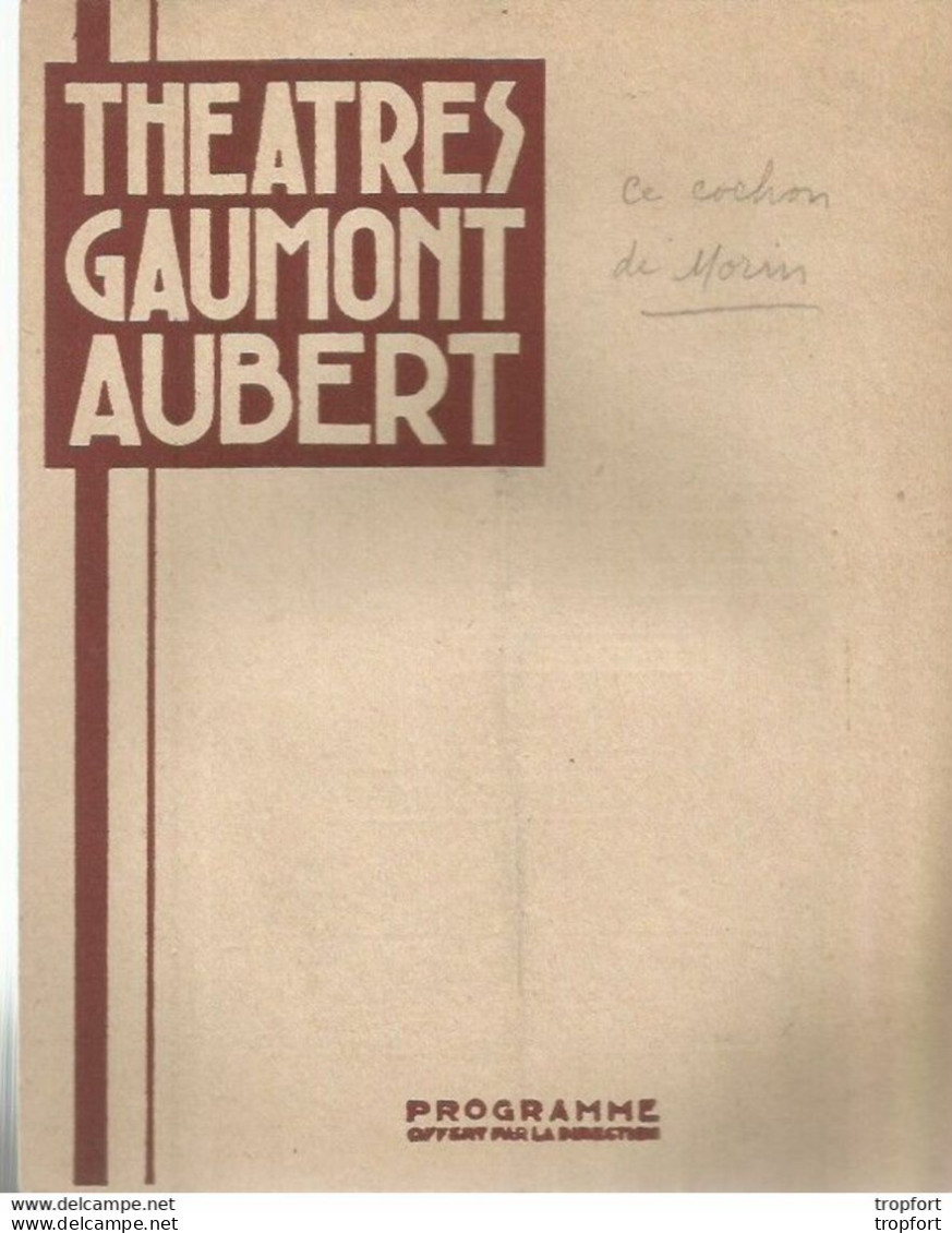 PY / Ancien PROGRAMME CINEMA Gaumont AUBERT 1933 COCHON De MORIN Bobby MAY Acrobat Cirque ORGUES - Programmes