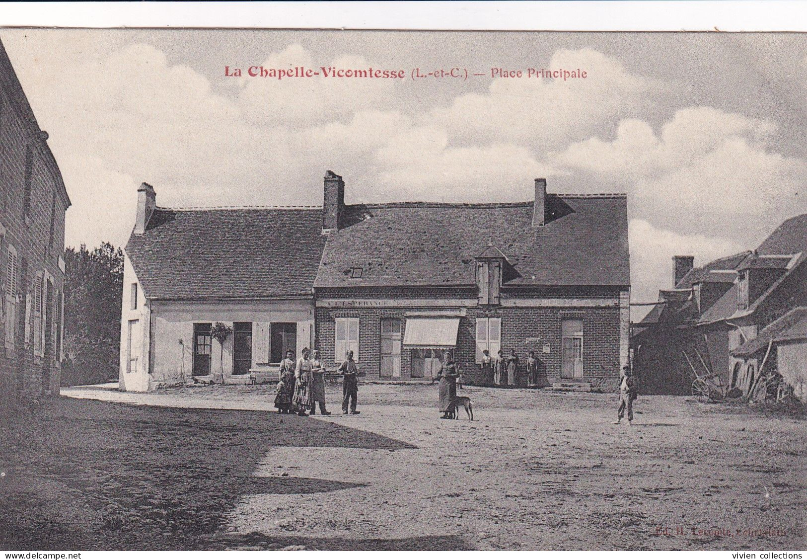 La Chapelle Vicomtesse (41 Loir Et Cher) La Place Principale - édit. Lecomte - Sonstige & Ohne Zuordnung