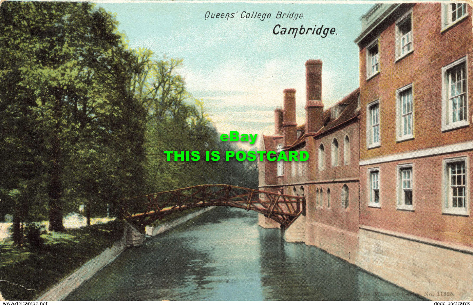 R567438 Queens College Bridge. Cambridge. Wrench Series. No. 11325. 1904 - Monde