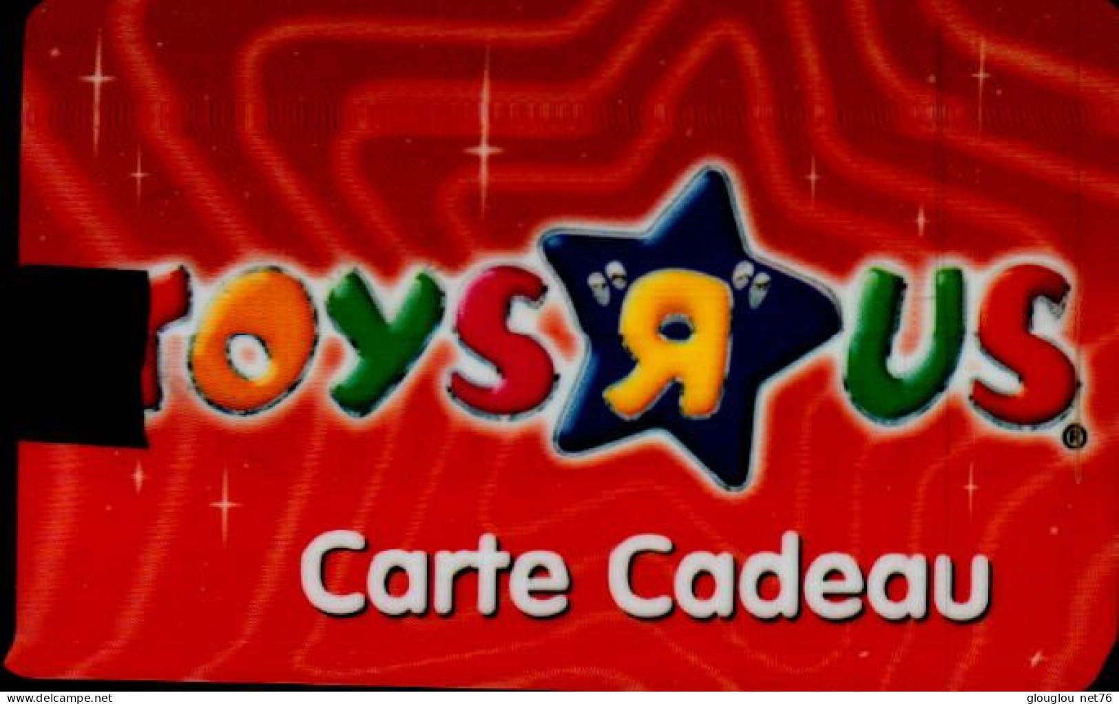 CARTE CADEAU TOYS"R"US... - Treuekarten