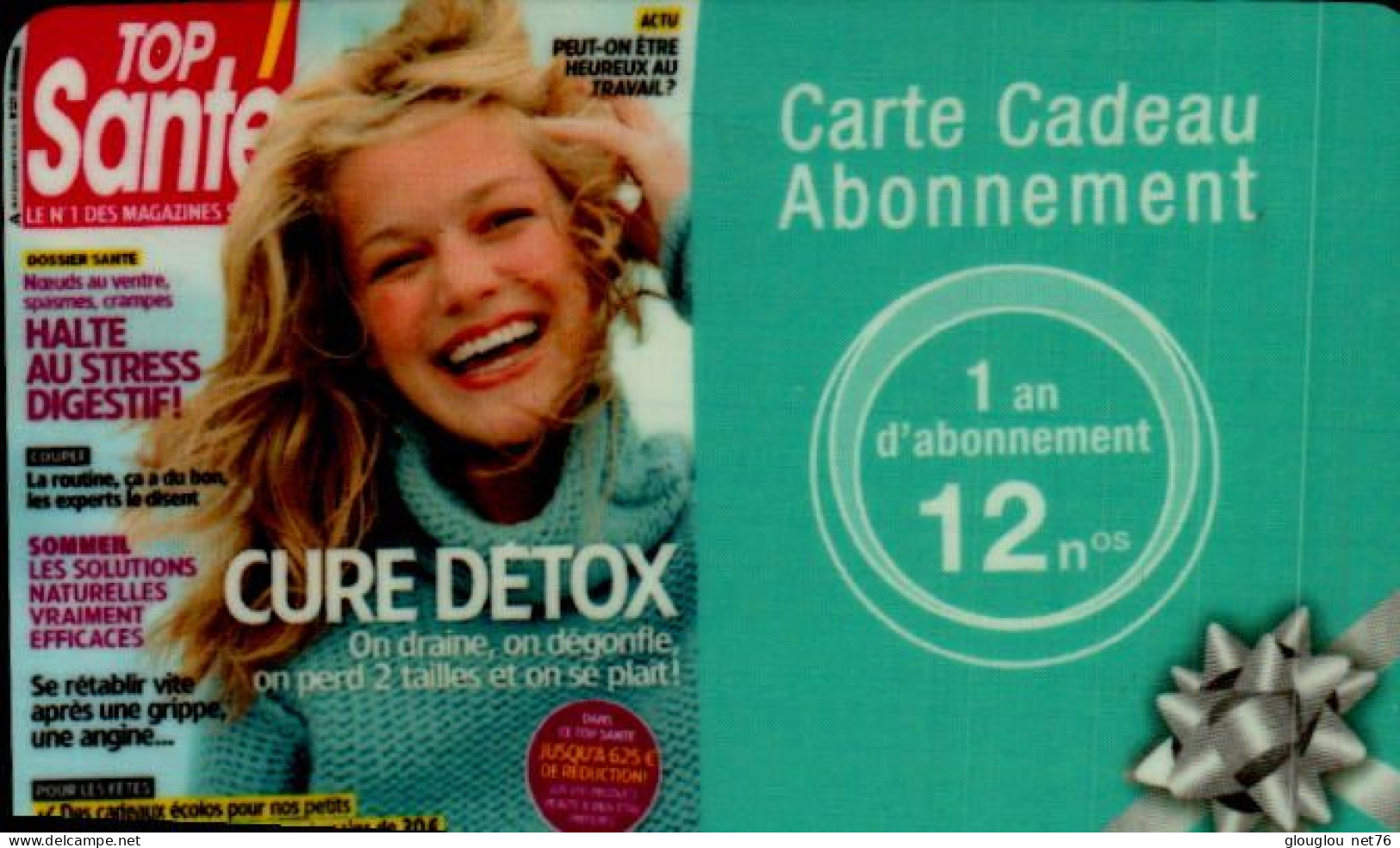 CARTE CADEAU  ABONNEMENT  1 AN 12 No..TOP SANTE... - Cadeaubonnen En Spaarkaarten