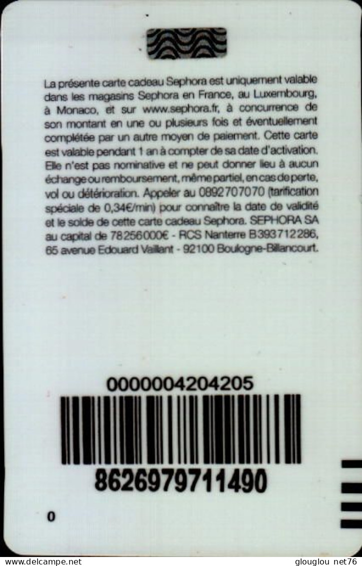 CARTE CADEAU  SEPHORA..... - Treuekarten