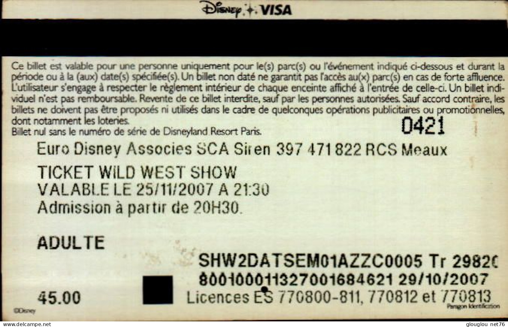 PASSEPORT DISNEY..   TICKET WILD WEST SHOW...VISA ADULTE.. - Pasaportes Disney