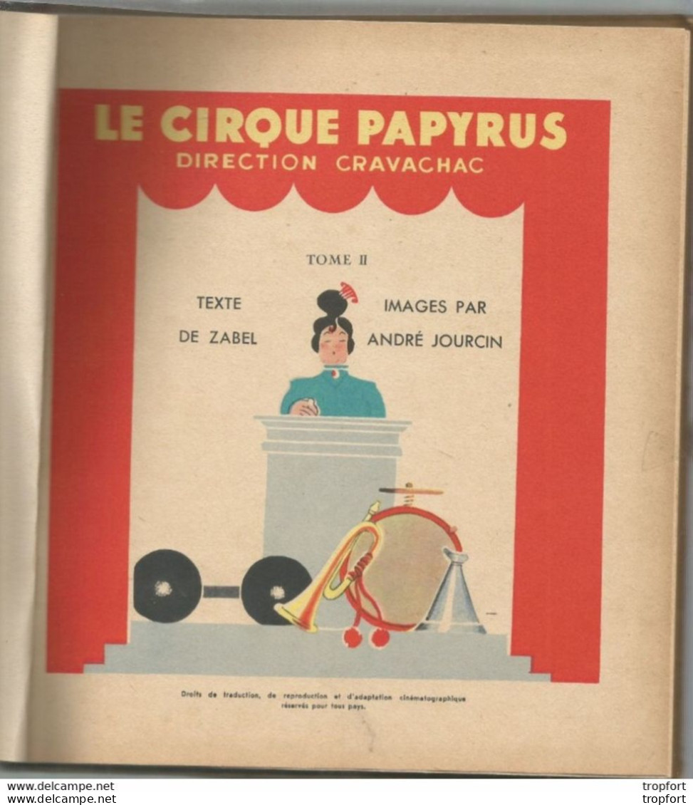 CB / Vintage / BD Ancienne THEME CIRQUE 1947 // CIRQUE PAPYRUS Tome II 60 Pages // Superbe !! - Otros & Sin Clasificación