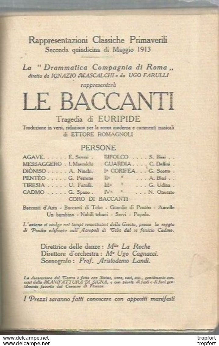 CA / Vintage / Old Italy Program Theater // Rare PROGRAMME Théâtre De FIRENZE FLORENCE Italie // 1913 Le BACCANTI - Programma's
