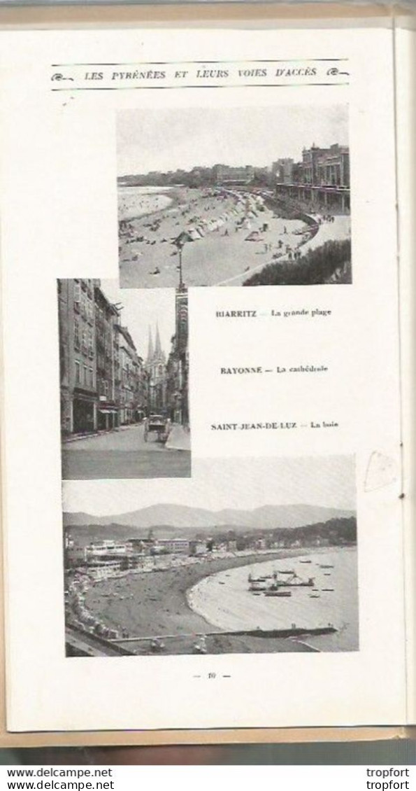 CA / Vintage / Guide 1932 Les PYRENEES et leurs voies d'accès // Bayonne Hendaye Sète Marseille 35 pages