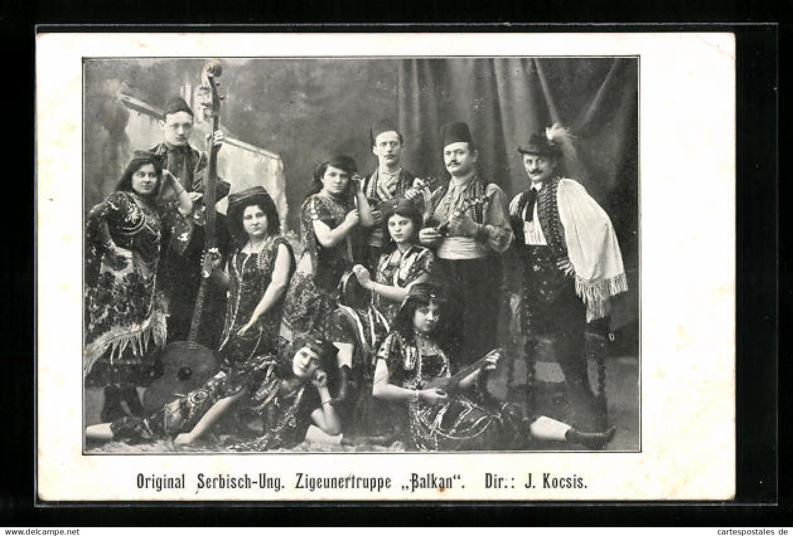 AK Original Serbisch-Ung. Zigeunertruppe Balkan  - Musik Und Musikanten