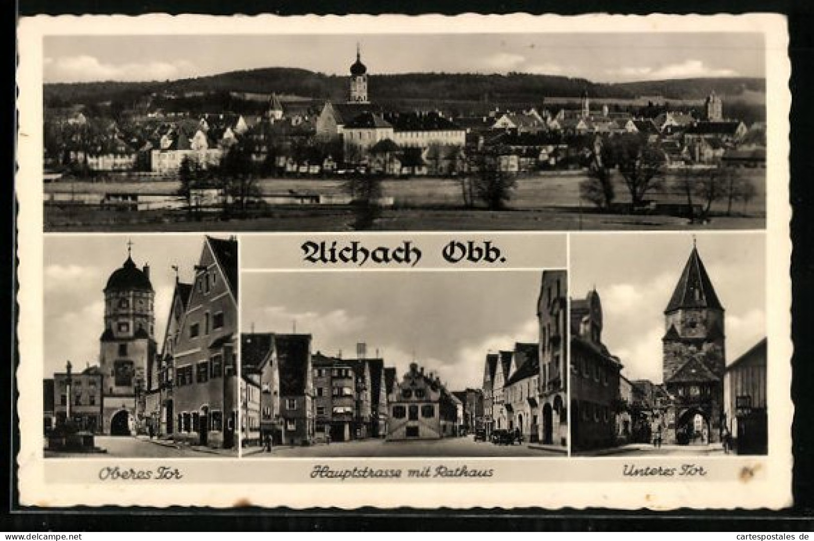 AK Aichach /Obb., Totalansicht, Oberes Tor, Hauptstrasse Mit Rathaus  - Aichach