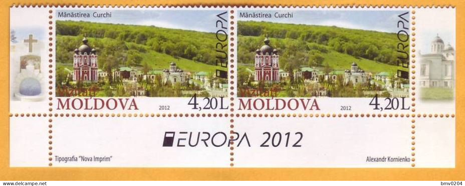 2012 Moldova Moldavie  Europa Cept  Visit Moldova. Tourism, Kurki, Christianity, 2v Mint - Christianisme