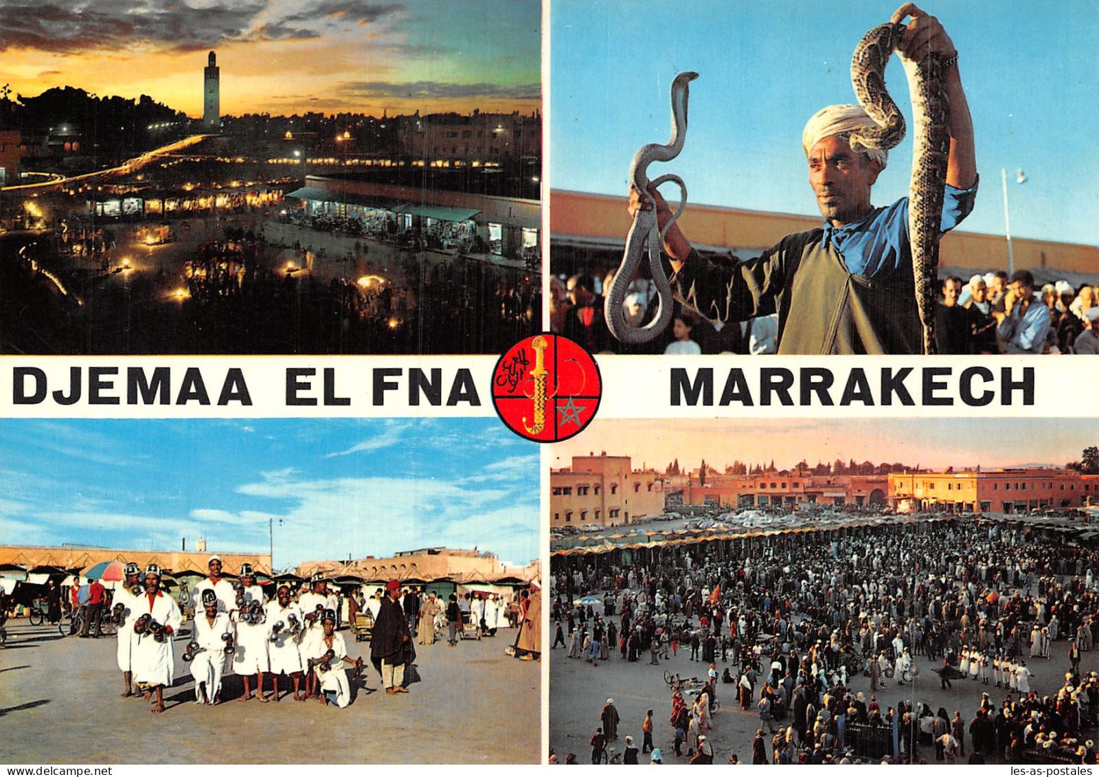 MAROC MARRAKECH DJEMAA EL FNA - Marrakech