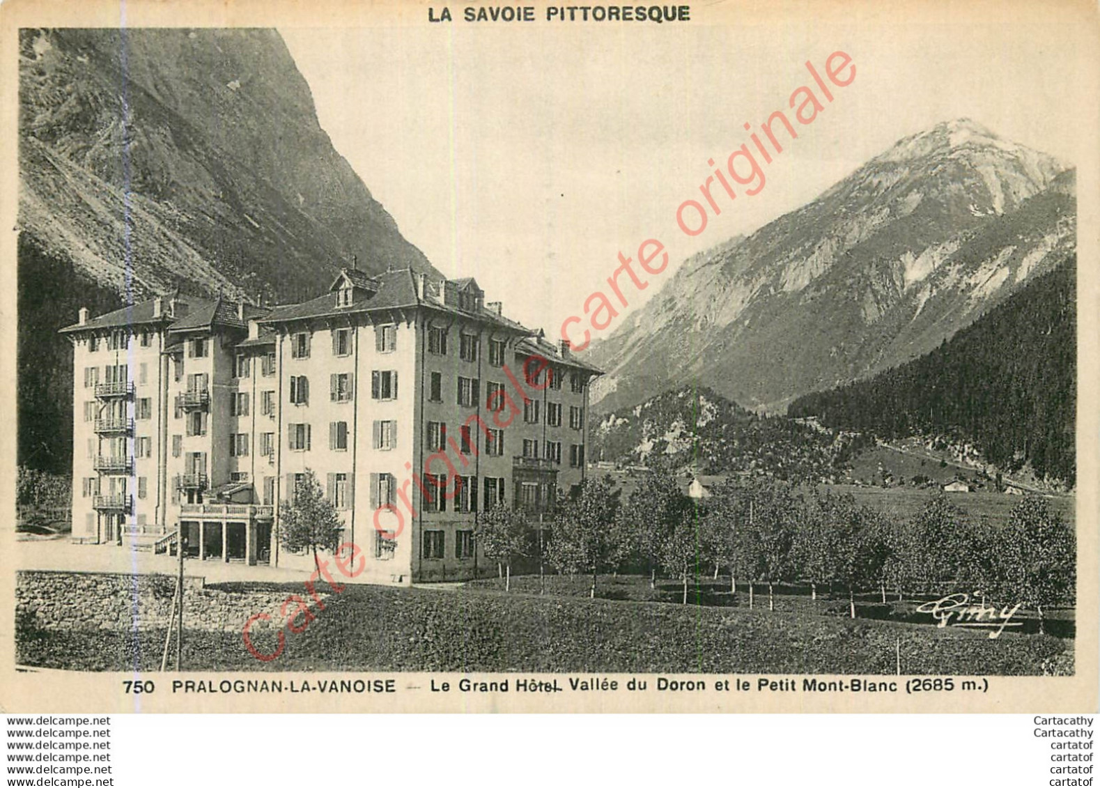 73.  PRALOGNAN LA VANOISE .  Le Grand Hôtel . Vallée Du Doron Et Le Petit Mont-Blanc . - Pralognan-la-Vanoise