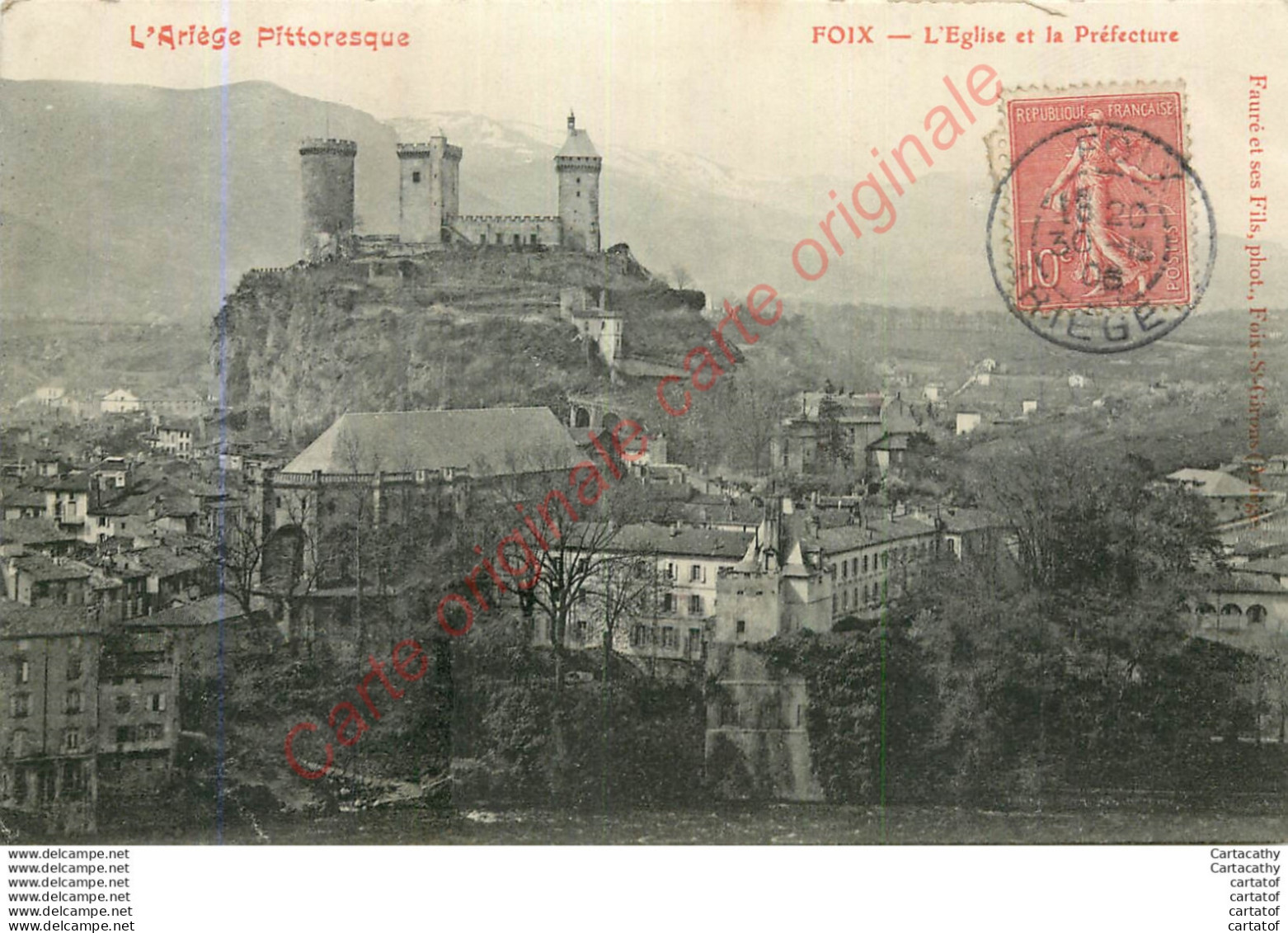 09.  FOIX .  L'Eglise Et La Préfecture . - Foix