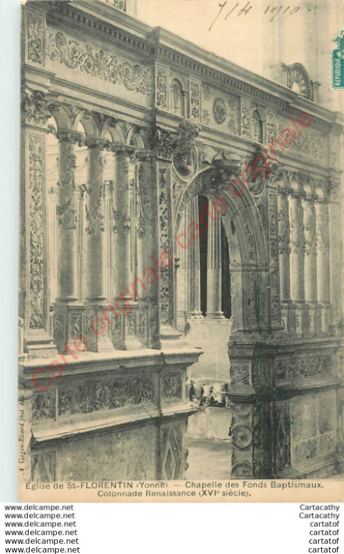 89.  SAINT FLORENTIN .  Chapelle Des Fonds Baptismaux . Colonnade Renaissance . - Saint Florentin