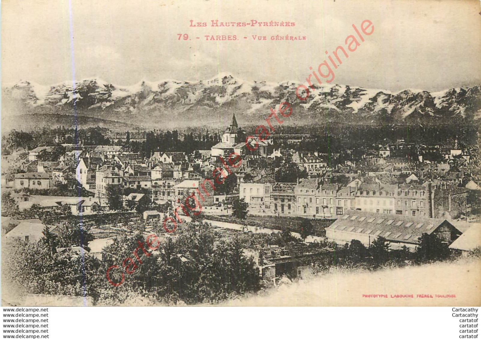 65.  TARBES .  VUE GENERALE .  CPA LABOUCHE FRERES TOULOUSE . - Tarbes