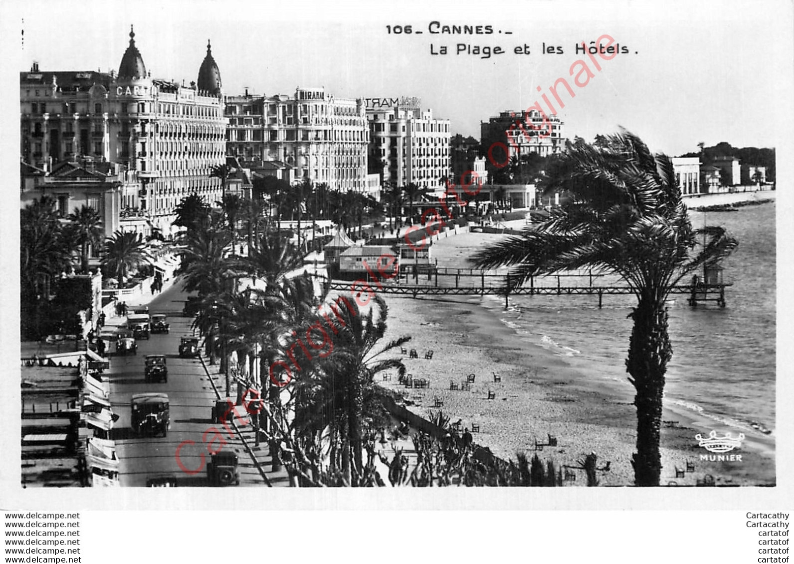 06.  CANNES .  La Plage Et Les Hôtels . - Cannes