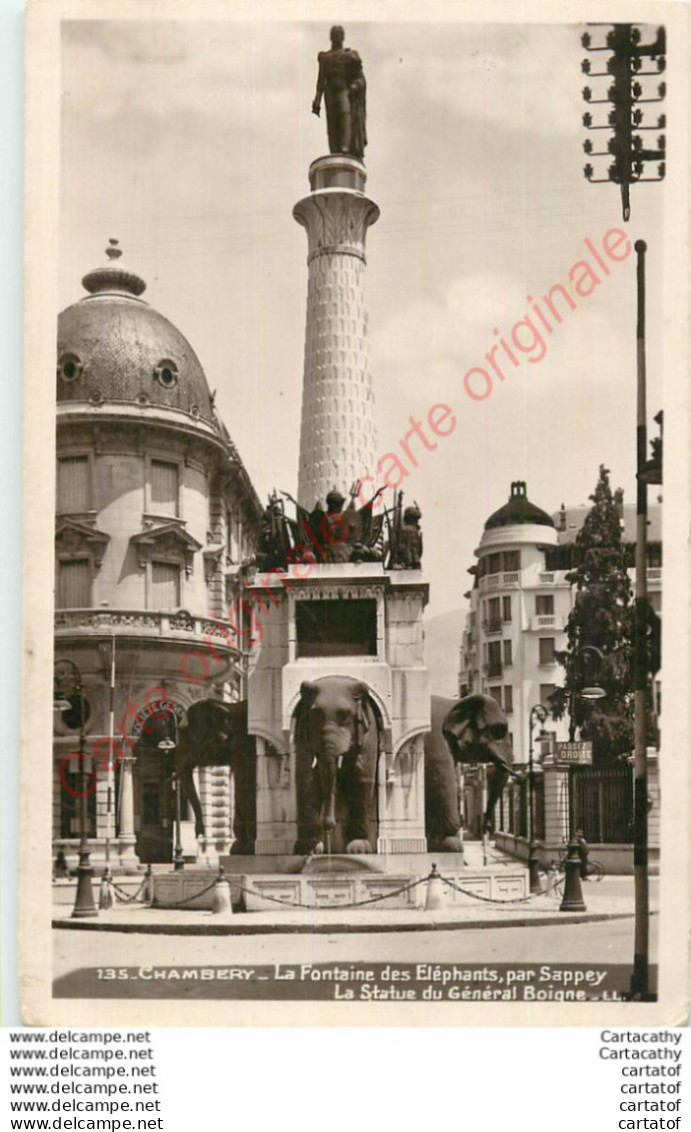 73.  CHAMBERY .  La Fontaine Des Eléphants . Statue Du Général Boigne . - Chambery