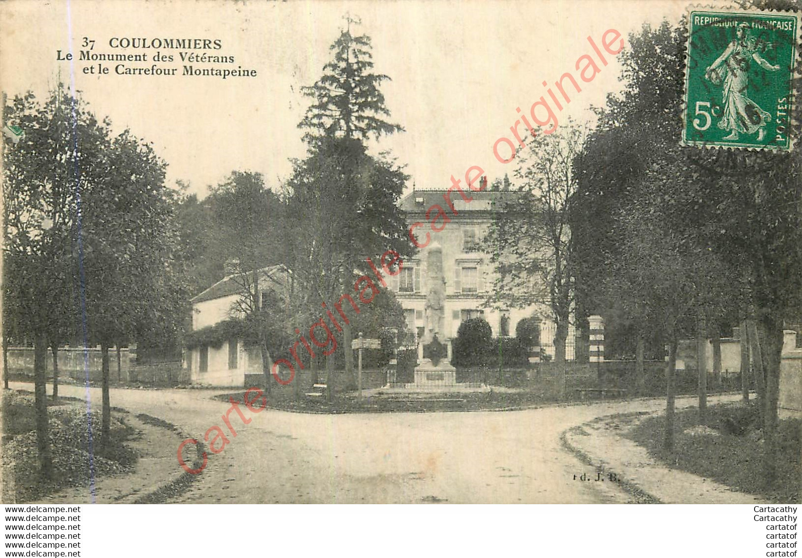 77.  COULOMMIERS . Le Monument Des Vétérans Et Le Carrefour Montapeine . - Coulommiers