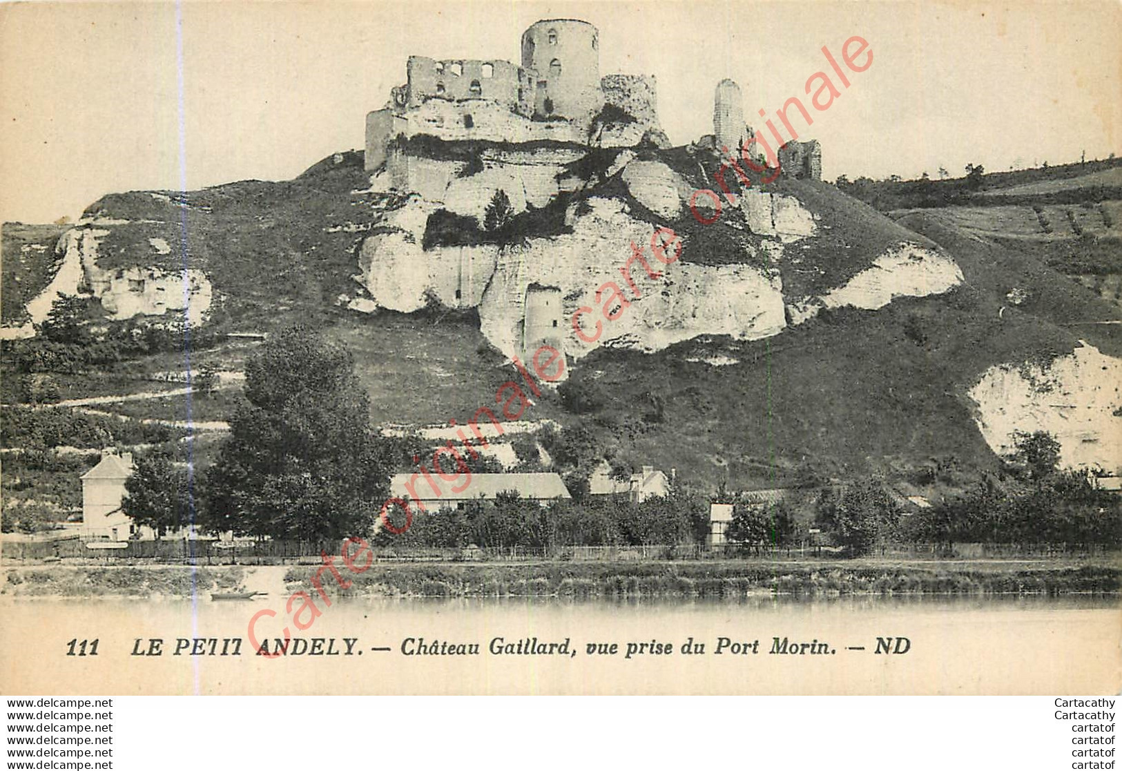 LE PETIT ANDELY .  Château Gaillard . Vue Prise Du Port Morin . - Les Andelys