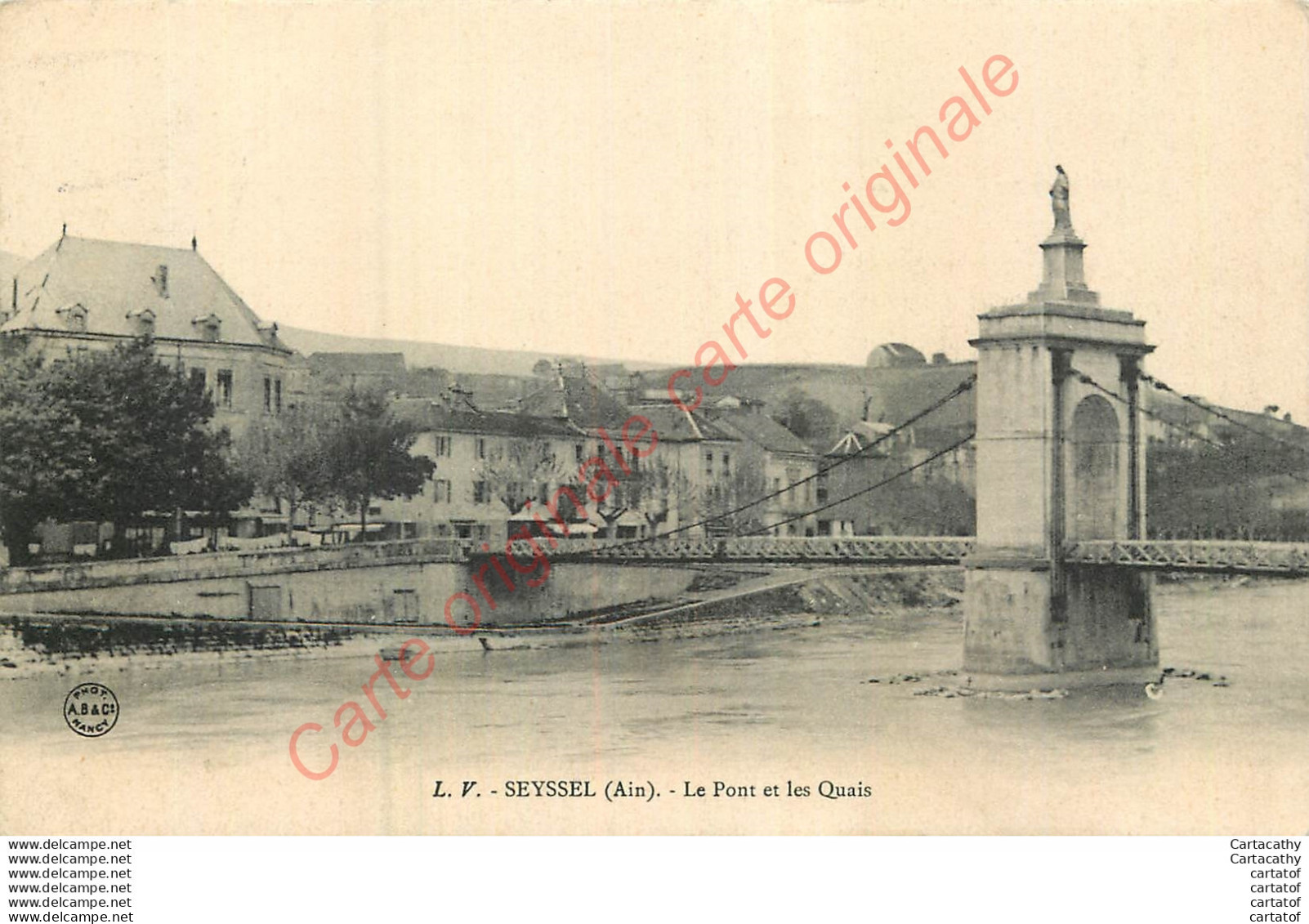 01.  SEYSSEL .  Le POnt Et Les Quais . - Seyssel