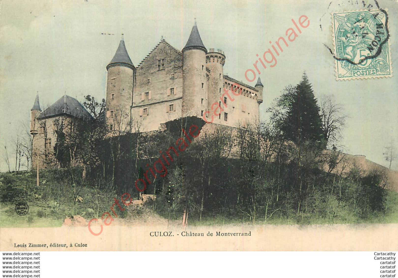 01.  CULOZ .   Château De Montverrand . - Ohne Zuordnung