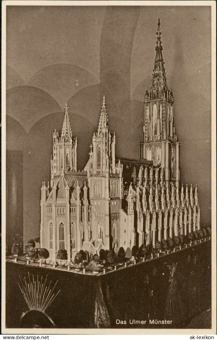 Ulm A. D. Donau Münster (Modell) Erbaut Von R. Pfüller Geyer Erzgebirge 1930 - Ulm