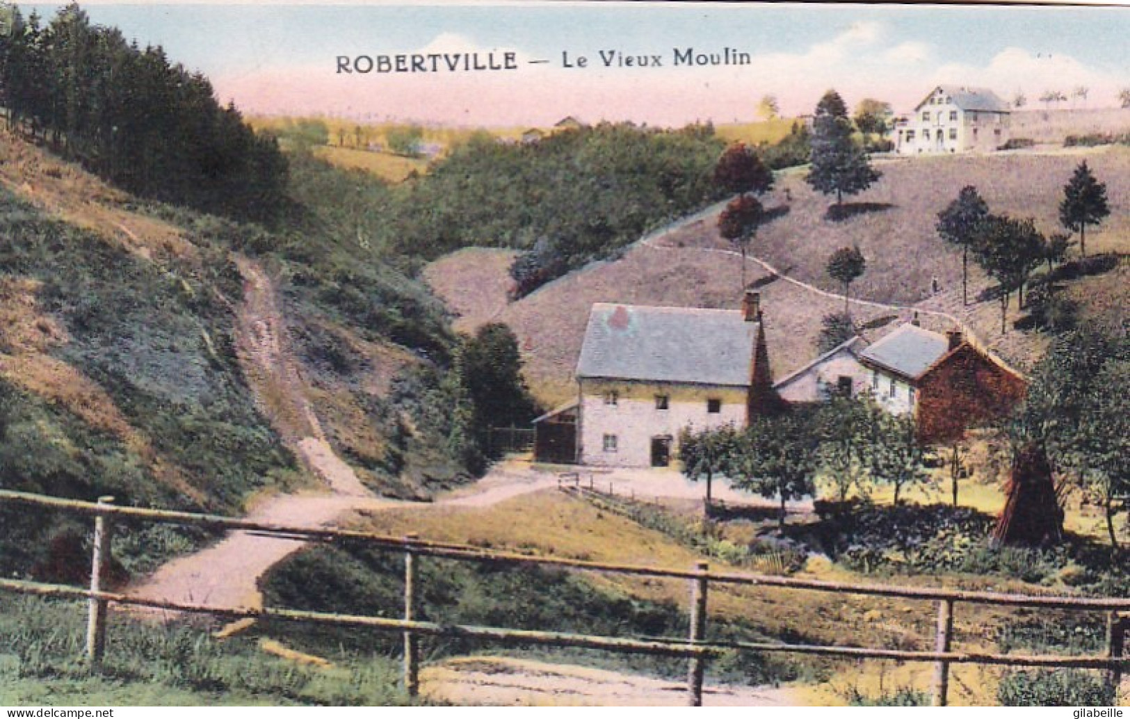 Waimes Weismes - Robertville -  Le Vieux Moulin Die Alte Mühle - Weismes