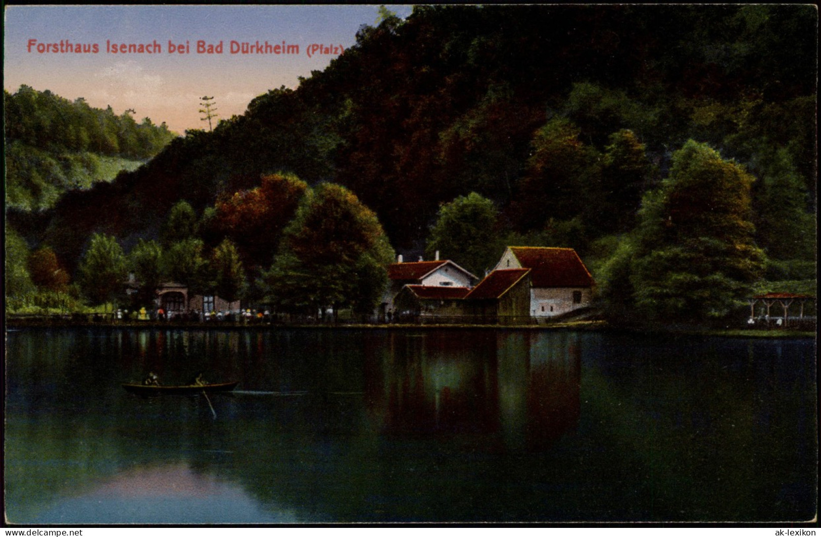 Ansichtskarte Bad Dürkheim Forsthaus Isenach 1915 - Bad Duerkheim