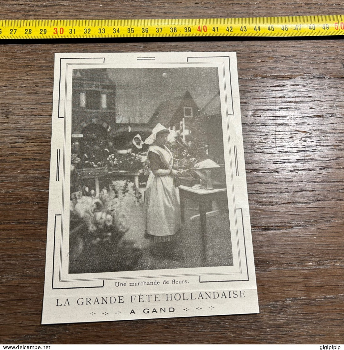 1908 PATI Une Marchande De Fleurs. LA GRANDE FÈTE HOLLANDAISE A GAND - Collections