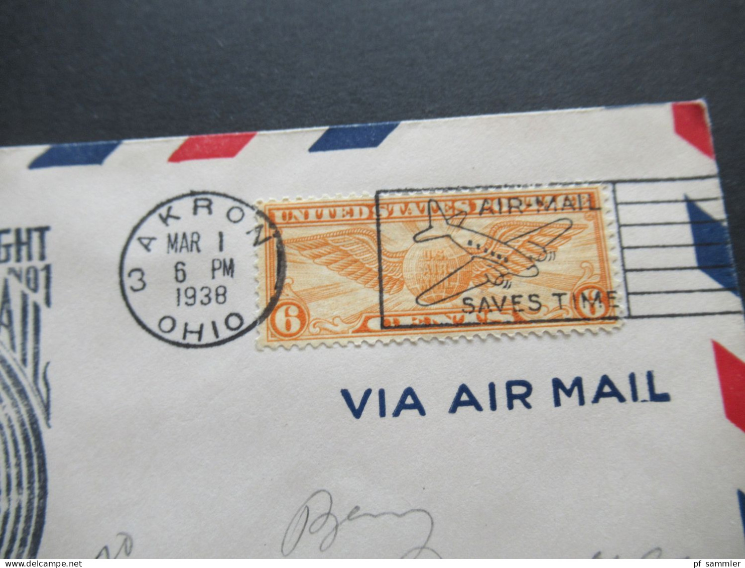 USA 1.3.1938 Air Mail US Air Mail First Flight AM Akron Ohio / Air Mail Saves Time - 1c. 1918-1940 Storia Postale