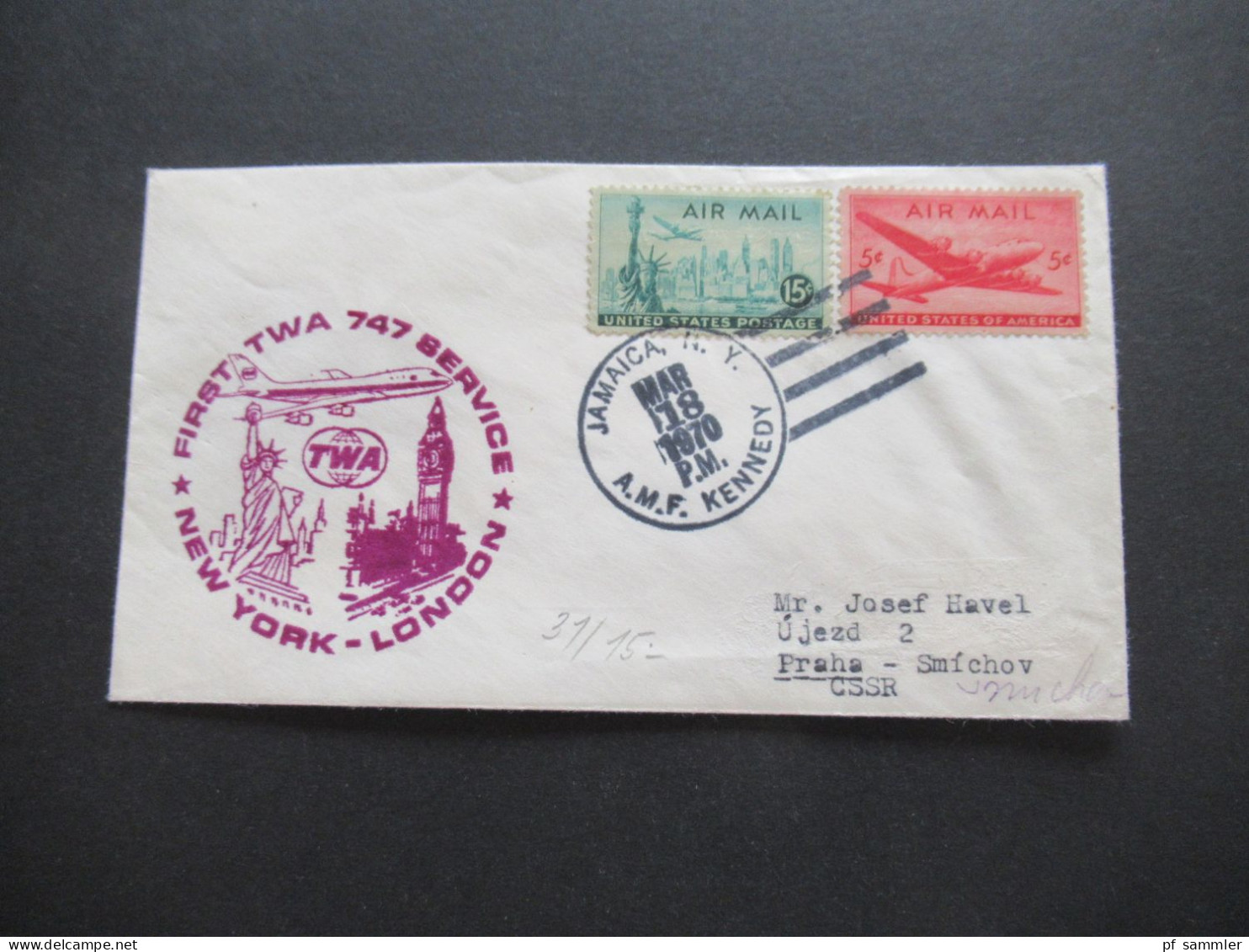 USA 1970 Air Mail US Air Mail First Flight TWA 747 Ervice New York - London In Die Tschechoslowakei CSSR - 3c. 1961-... Storia Postale