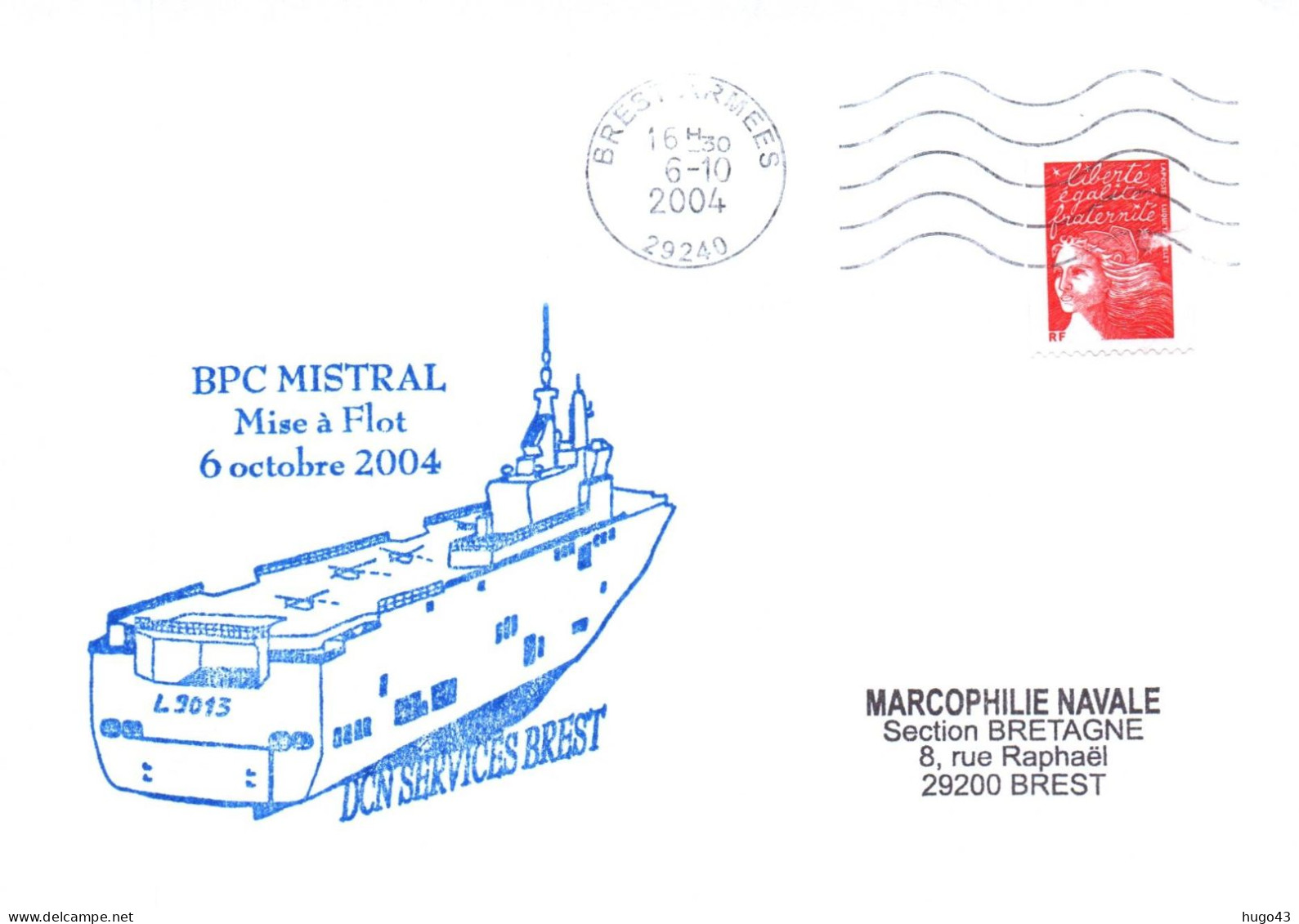 ENVELOPPE AVEC CACHET BPC MISTRAL - MISE A FLOT LE 6 OCTOBRE 2004 - DCN SERVICES BREST - BREST ARMEES LE 06/10/2004 - Poste Navale