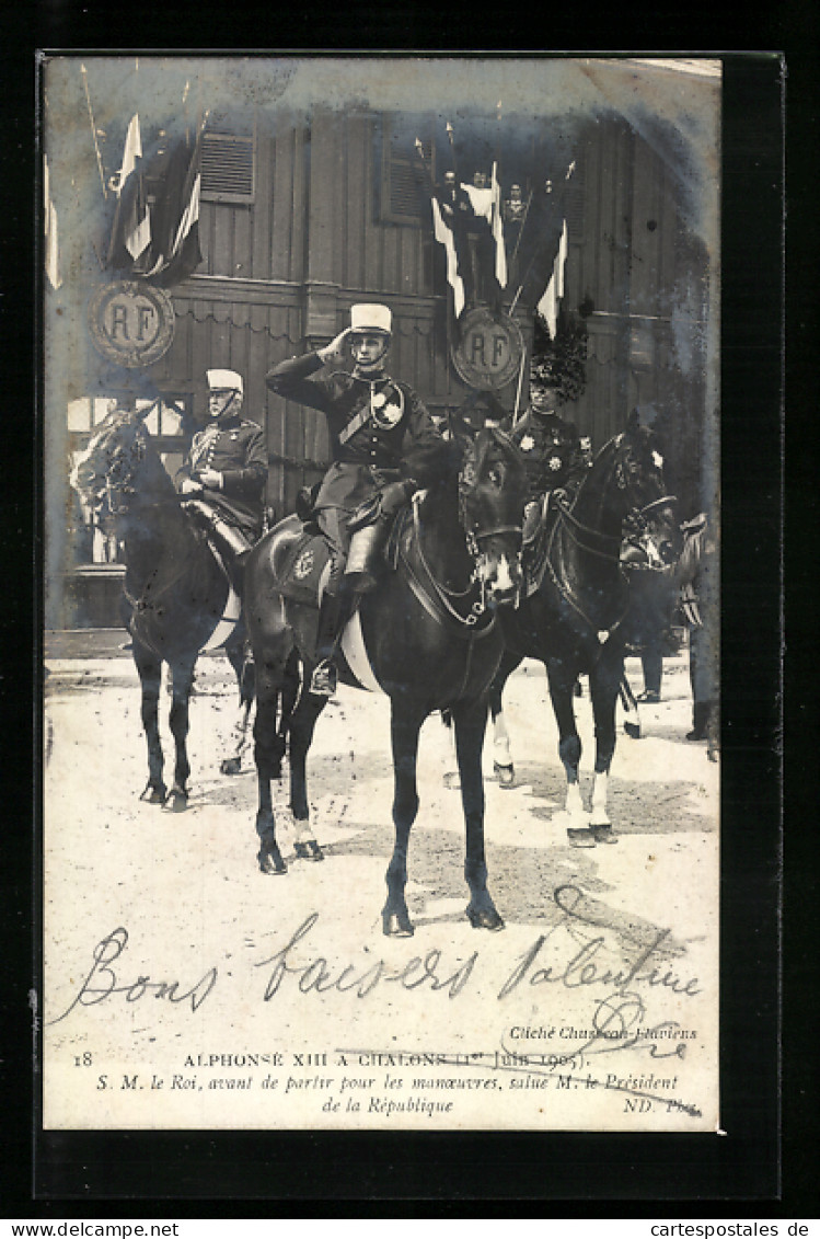 Postal Chalons, Alphonse XIII A Chalons, Juin 1905  - Koninklijke Families