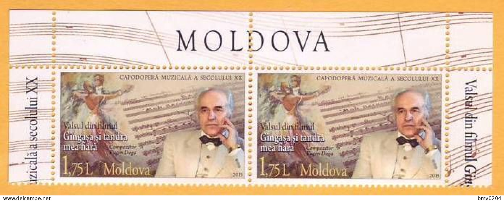 2015 Moldova Moldavie Music. Cinema. Composer.  Eugen Doga.  Emil Lotyanu. USSR  2v  Mint - Moldawien (Moldau)