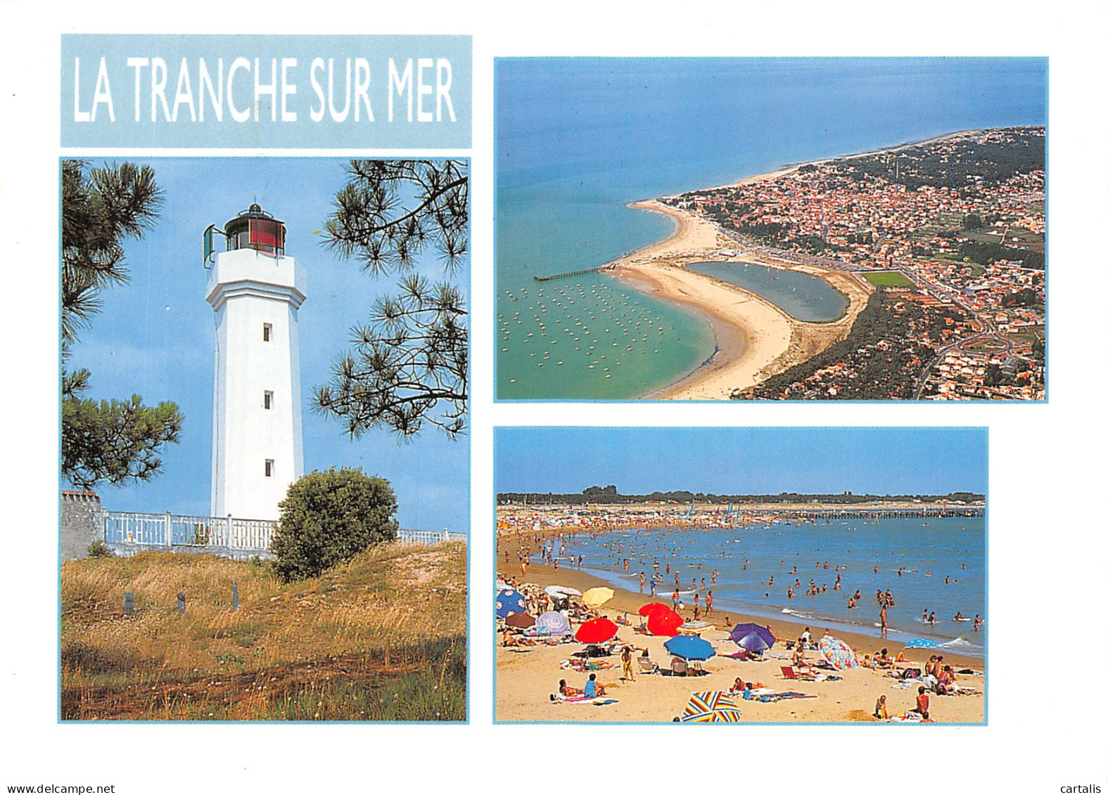 85-LA TRANCHE SUR MER-N° 4456-A/0315 - La Tranche Sur Mer