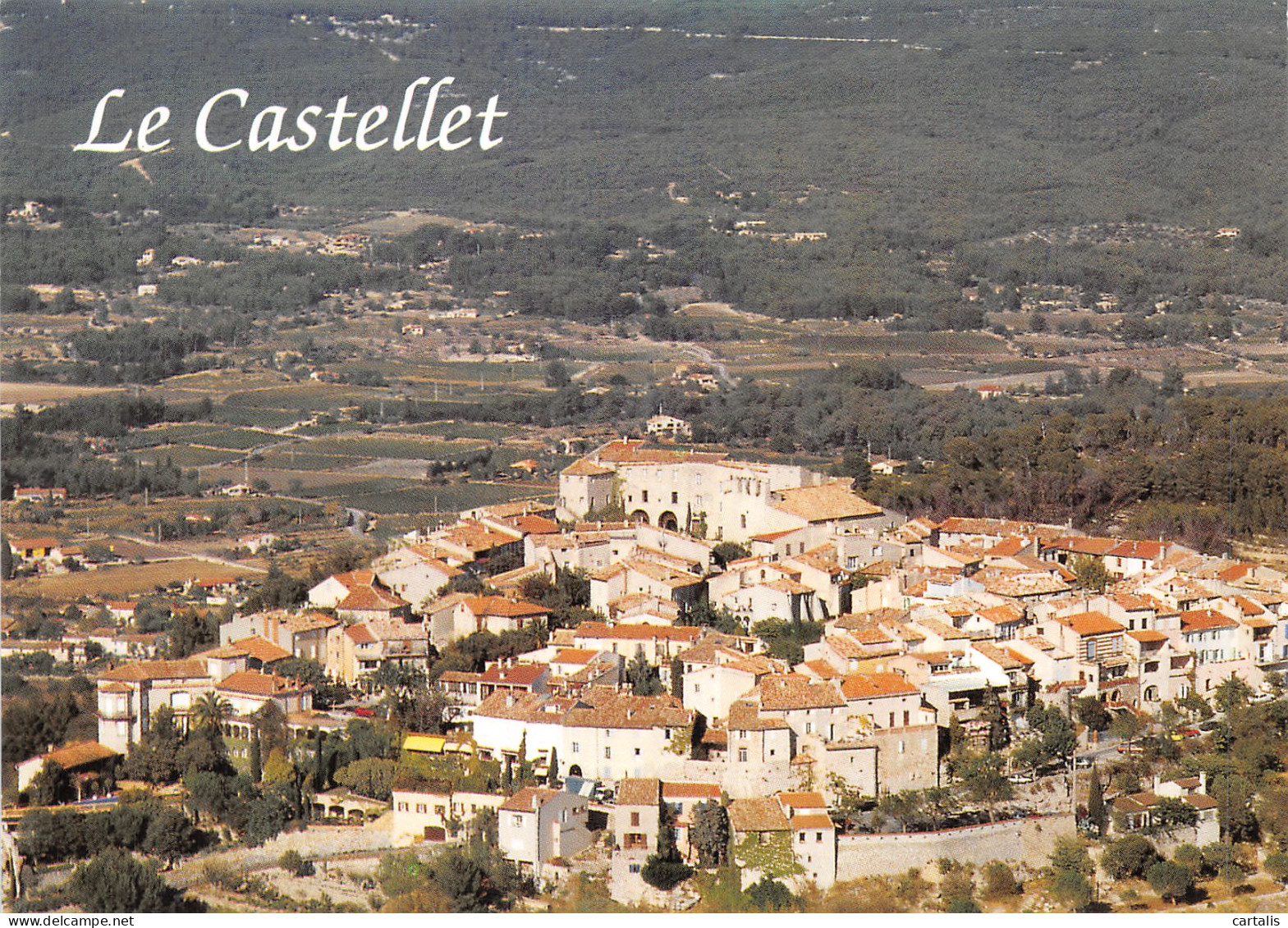 83-LE CASTELLET-N° 4457-A/0157 - Le Castellet
