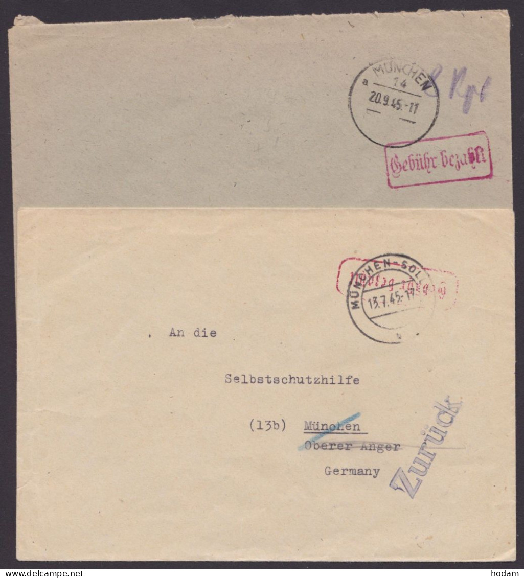 2 Bedarfsortbriefe "München", "Gebühr Bezahlt", Juli + Sept. 45, 1x "zurück"-Vermerk - Lettres & Documents