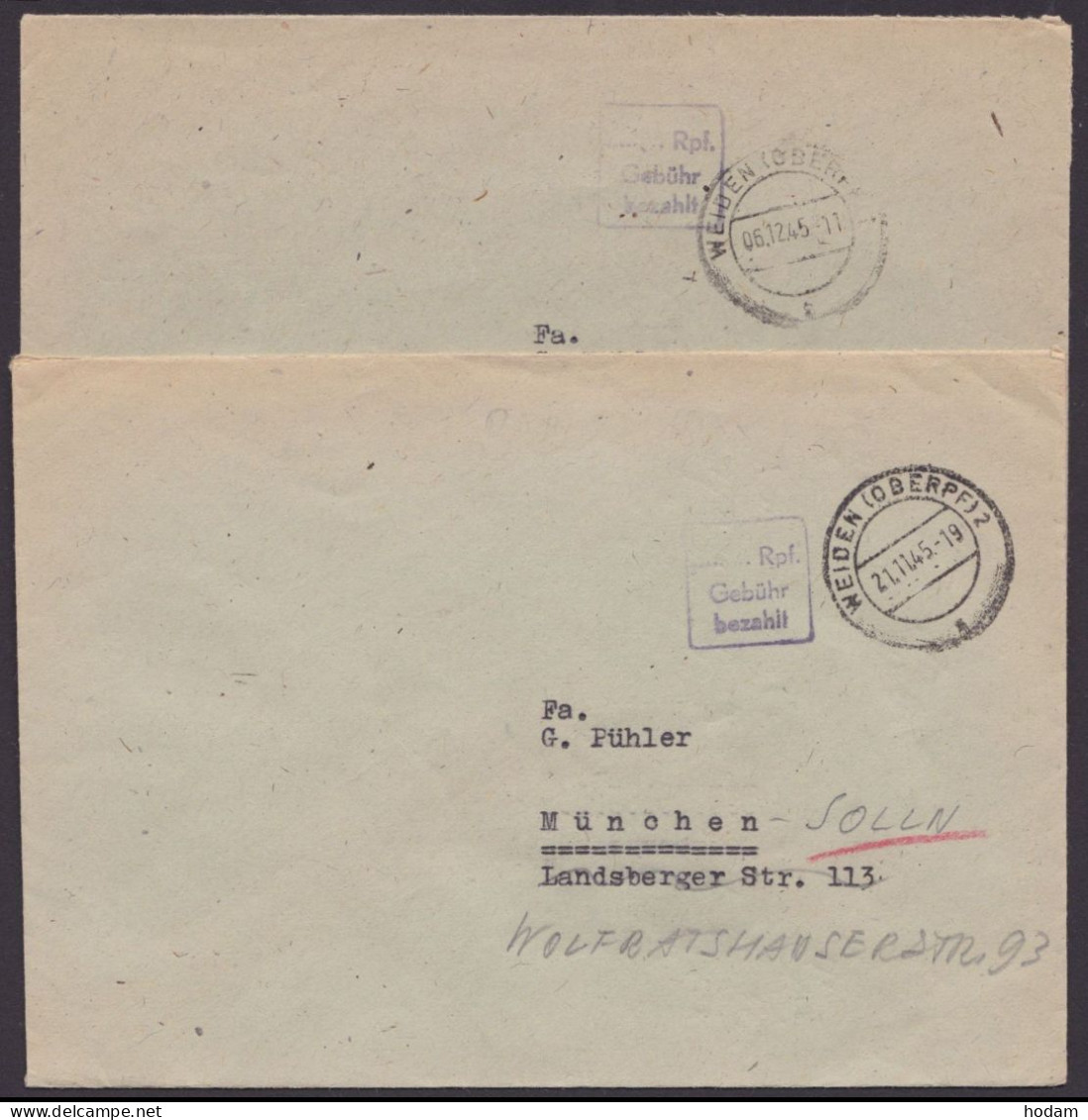 "Gebühr Bezahlt", 2 Bedarfsbriefe "Weiden", 11/12.45 - Lettres & Documents