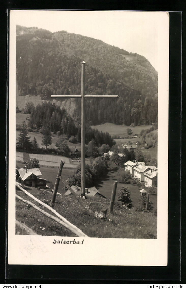 AK Kleinzell, Salzerbad, Kreuz Auf Einem Hügel  - Sonstige & Ohne Zuordnung