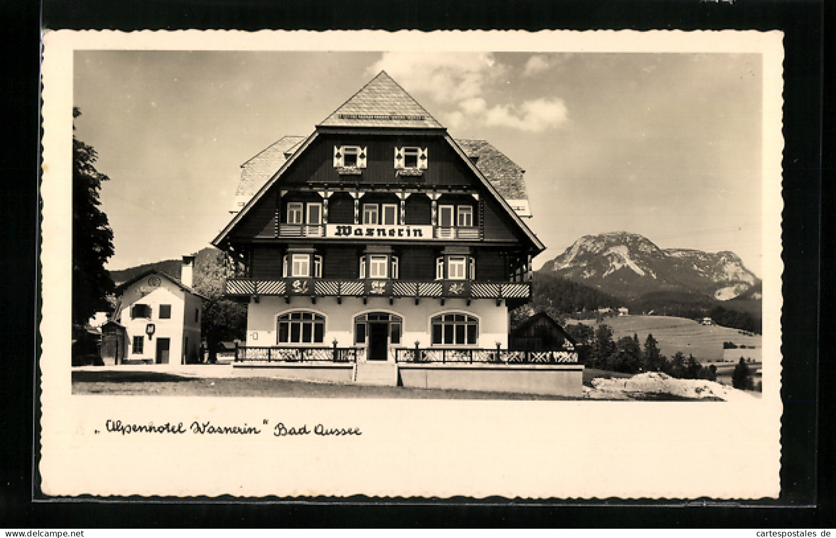 AK Bad Aussee, Blick Auf Das Alpenhotel Wasnerin  - Sonstige & Ohne Zuordnung