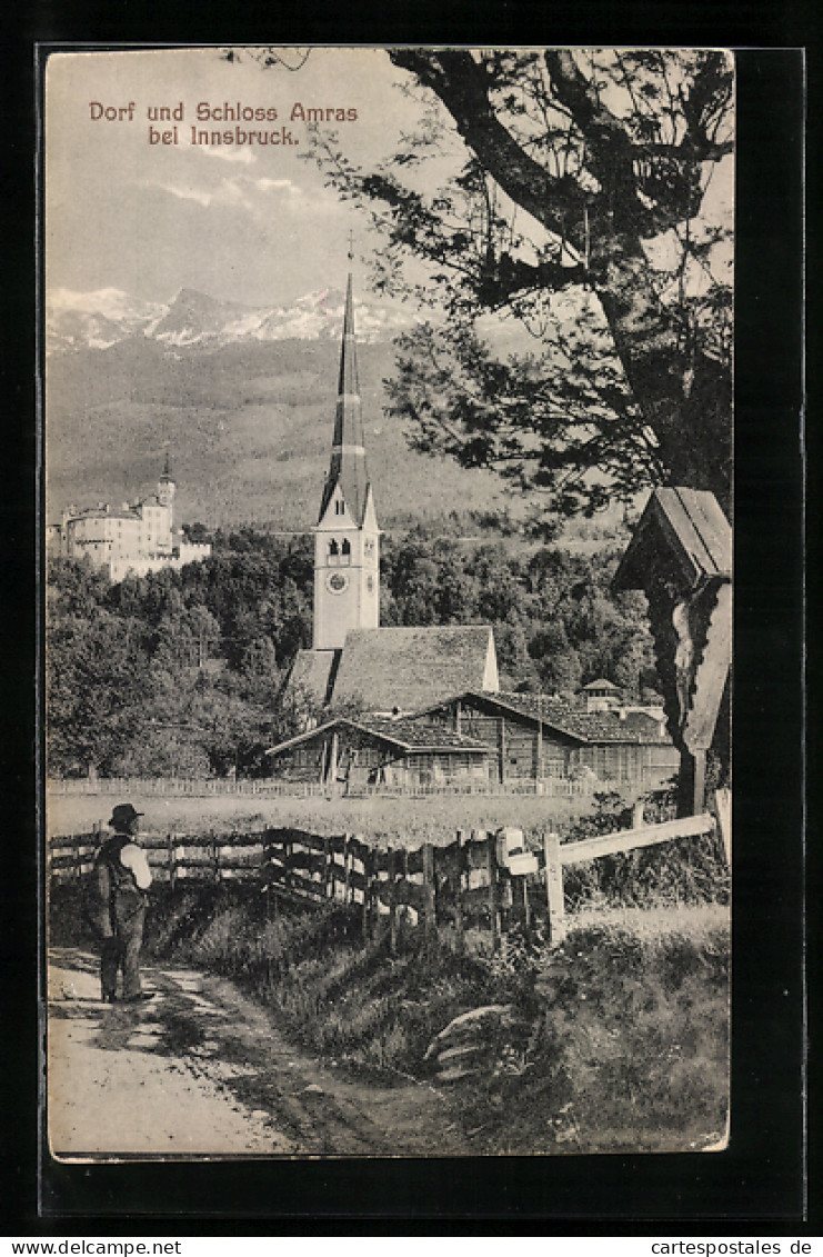 AK Amras Bei Innsbruck, Wegpartie Mit Einzelnem Flaneur, Blick Auf Kirche  - Autres & Non Classés