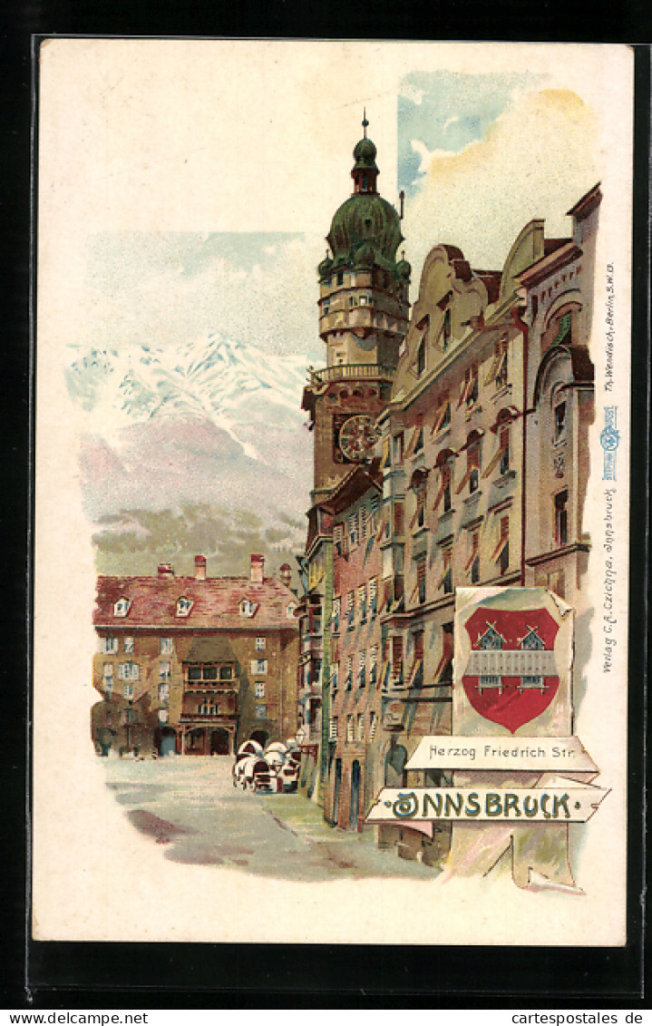 Lithographie Innsbruck, Herzog-Friedrich Strasse Mit Strassencafe, Wappen  - Autres & Non Classés