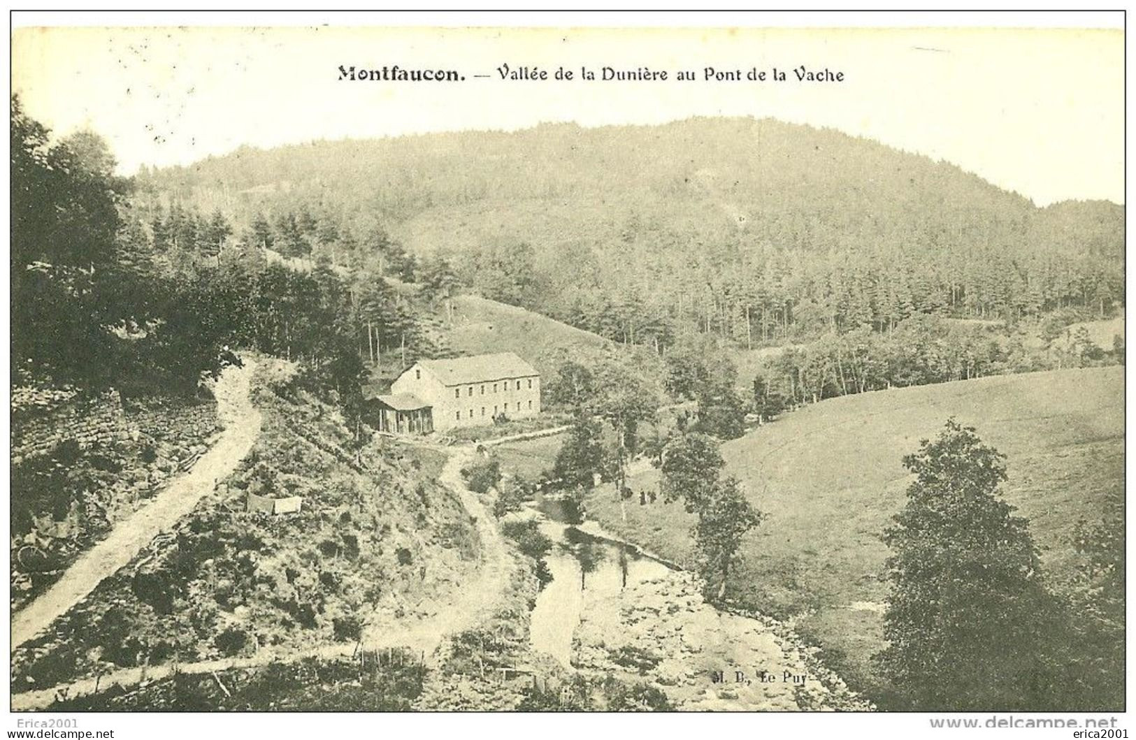 Montfaucon En Velay. La Vallée De La Duniere Au Pont De La Vache. - Montfaucon En Velay