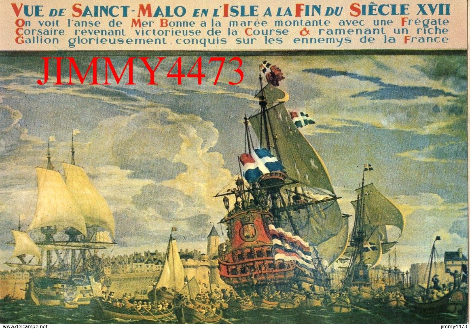 CPM - VUE De SAINCT-MALO En L'ISLE A LA FIN Du Siècle XVII Avec Une Frégate Corsaire  Exclusivité De La Palette Bretonne - Sailing Vessels