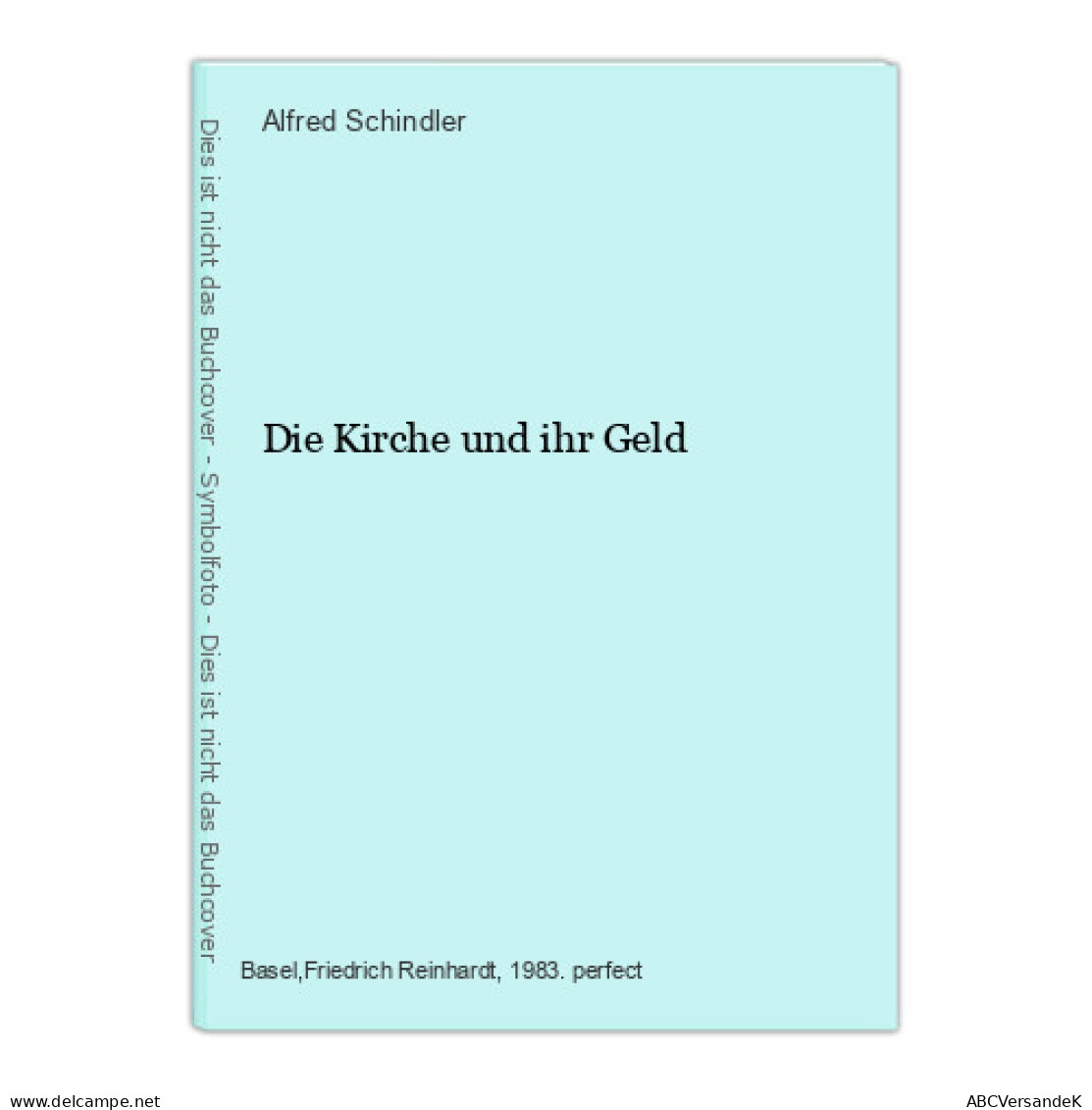 Die Kirche Und Ihr Geld - Other & Unclassified