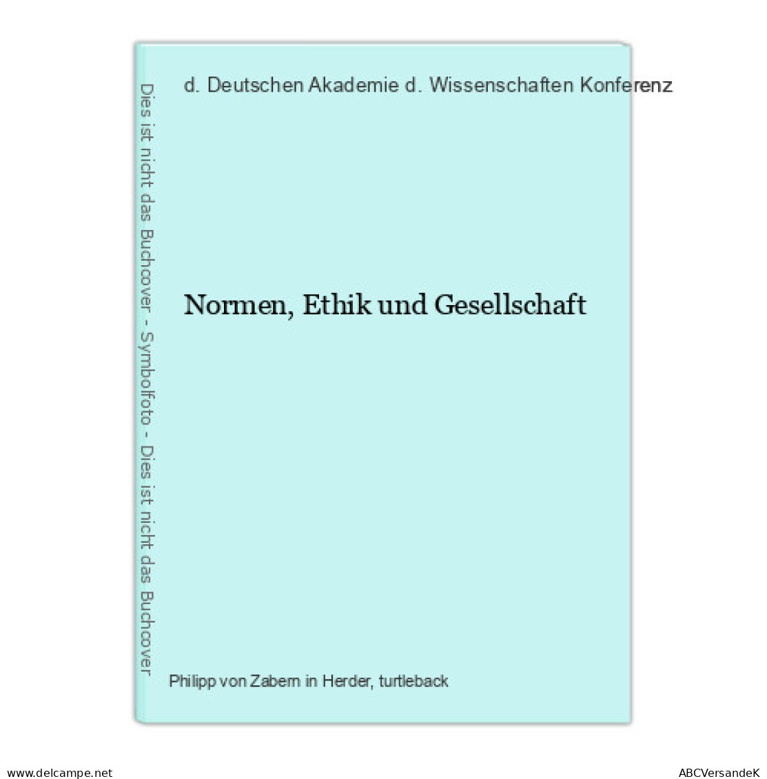 Normen, Ethik Und Gesellschaft - Otros & Sin Clasificación