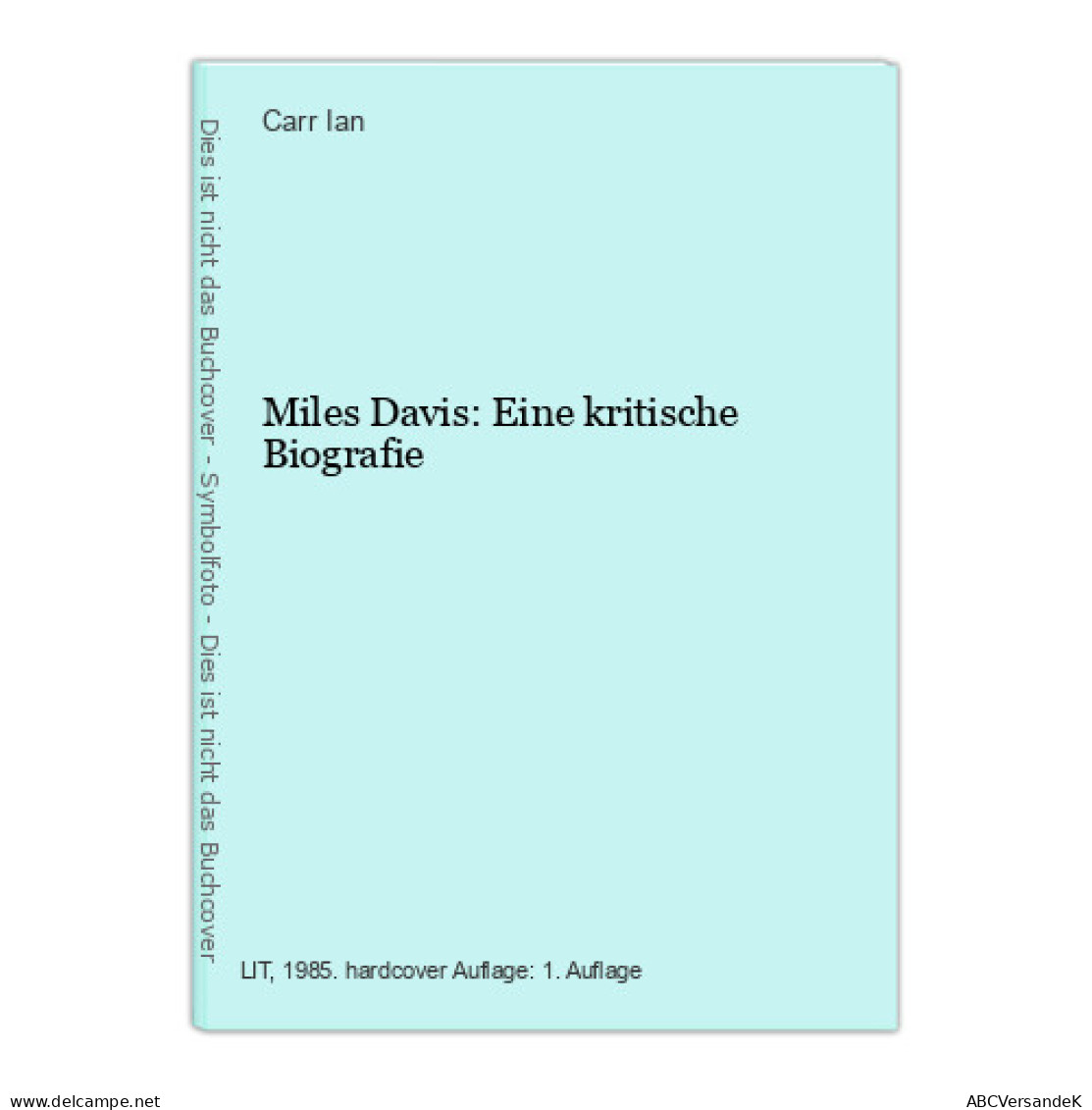 Miles Davis: Eine Kritische Biografie - Andere & Zonder Classificatie