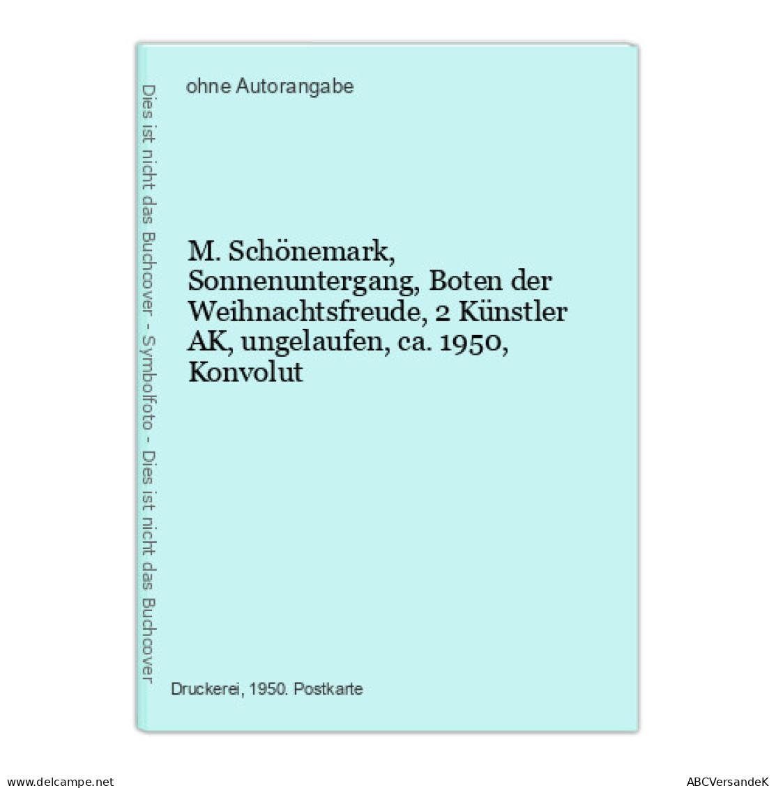 M. Schönemark, Sonnenuntergang, Boten Der Weihnachtsfreude, 2 Künstler AK, Ungelaufen, Ca. 1950, Konvolut - Sin Clasificación