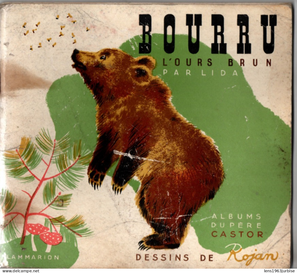 Bourru , L'ours Brun Par LIDA , ( 1958 ) , Trace D'usage , Voir état - Autres & Non Classés