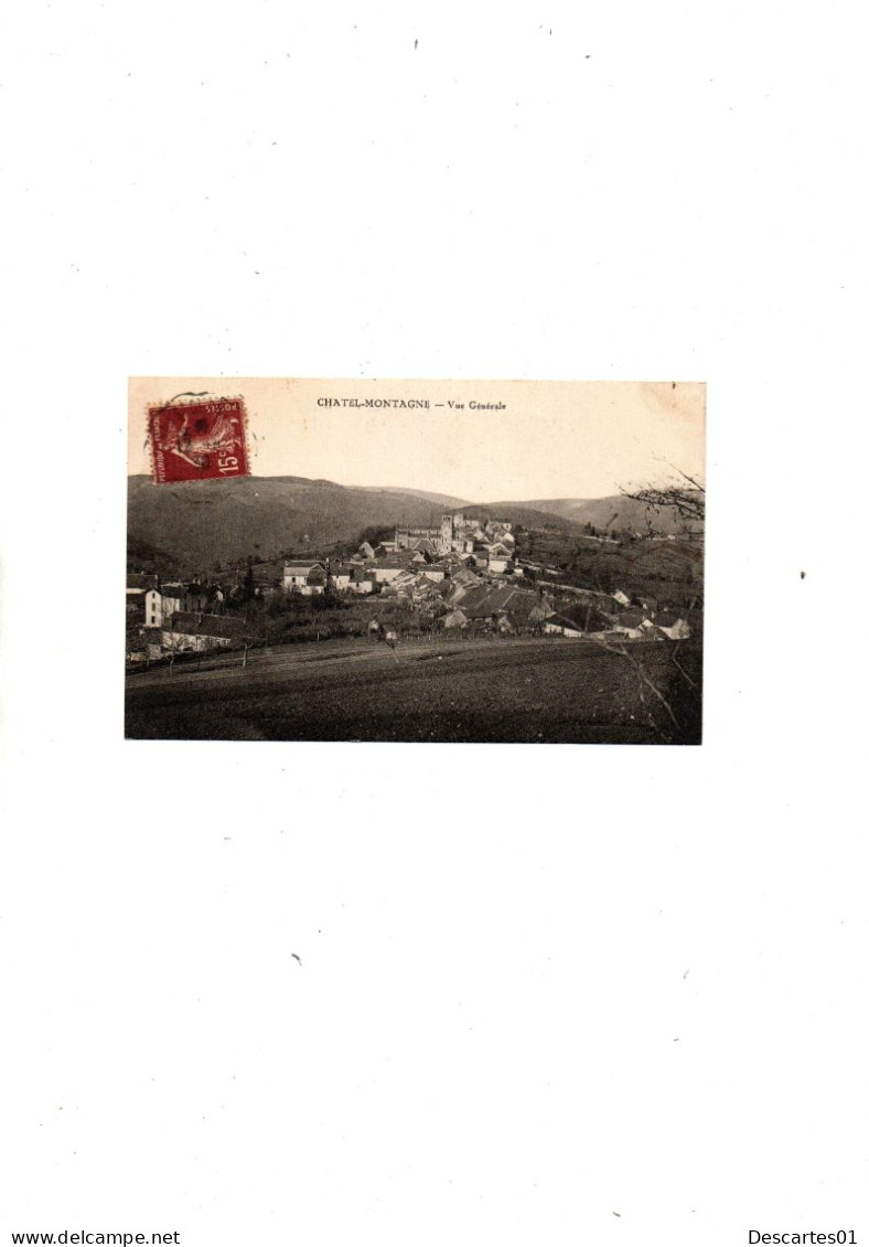 C P A  ANIMEE  CHATEL-MONTAGNE  VUE GENERALE    CIRCULEE  1930 - Autres & Non Classés